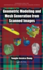 Geometric Modeling and Mesh Generation from Scanned Images - eBook