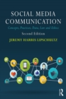 Social Media Communication : Concepts, Practices, Data, Law and Ethics - eBook