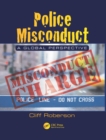 Police Misconduct : A Global Perspective - eBook