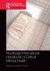 Routledge International Handbook of Critical Mental Health - eBook
