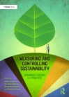 Measuring and Controlling Sustainability : Spanning Theory and Practice - eBook