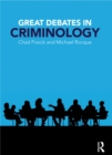 Great Debates in Criminology - eBook