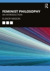 Feminist Philosophy : An Introduction - eBook
