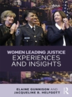 Women Leading Justice : Experiences and Insights - eBook