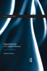 Negotiating the U.S.-Japan Alliance : Japan Confidential - eBook