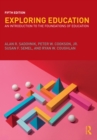 Exploring Education : An Introduction to the Foundations of Education - eBook