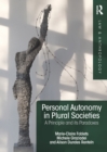 Personal Autonomy in Plural Societies : A Principle and its Paradoxes - eBook
