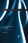 Foundations of Islamic Governance : A Southeast Asian Perspective - eBook