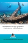 Underwater and Maritime Archaeology in Latin America and the Caribbean - eBook