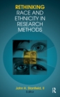 Rethinking Race and Ethnicity in Research Methods - eBook