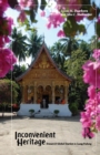 Inconvenient Heritage : Erasure and Global Tourism in Luang Prabang - eBook