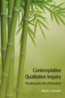 Contemplative Qualitative Inquiry : Practicing the Zen of Research - eBook