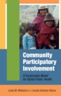 Community Participatory Involvement : A Sustainable Model for Global Public Health - eBook