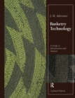 Basketry Technology : A Guide to Identification and Analysis, Updated Edition - eBook