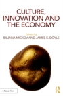 Culture, Innovation and the Economy - eBook