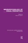 Neuropsychology of Visual Perception - eBook