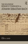 The Routledge Research Companion to Johann Sebastian Bach - eBook