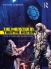 The Monster in Theatre History : This Thing of Darkness - eBook