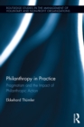 Philanthropy in Practice : Pragmatism and the Impact of Philanthropic Action - eBook