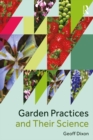 Garden Practices and Their Science - eBook