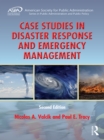 Case Studies in Disaster Response and Emergency Management - eBook