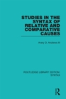 Studies in the Syntax of Relative and Comparative Causes - eBook