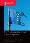 The Routledge Handbook of Euroscepticism - eBook