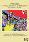 Handbook of Writing, Literacies, and Education in Digital Cultures - eBook