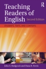 Teaching Readers of English : Students, Texts, and Contexts - eBook