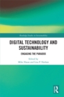 Digital Technology and Sustainability : Engaging the Paradox - eBook