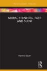 Moral Thinking, Fast and Slow - eBook
