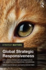 Global Strategic Responsiveness : Exploiting Frontline Information in the Adaptive Multinational Enterprise - eBook