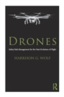Drones : Safety Risk Management for the Next Evolution of Flight - eBook