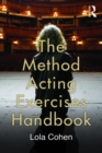 The Method Acting Exercises Handbook - eBook