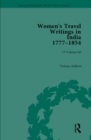 Women's Travel Writings in India 1777-1854 - eBook