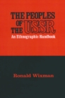 Peoples of the USSR : An Ethnographic Handbook - eBook