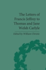 The Letters of Francis Jeffrey to Thomas and Jane Welsh Carlyle - eBook