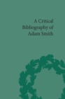 A Critical Bibliography of Adam Smith - eBook