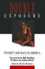 Double Exposure : Poverty and Race in America - eBook