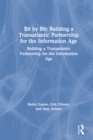 Bit by Bit : Building a Transatlantic Partnership for the Information Age - eBook