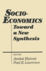 Socio-economics : Toward a New Synthesis - eBook