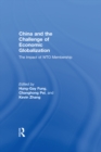 China and the Challenge of Economic Globalization : The Impact of WTO Membership - eBook
