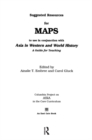 Suggested Resources for Maps to Use in Conjunction with Asia in Western and World History - eBook