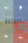 Nature's Bounty : Historical and Modern Environmental Perspectives - eBook