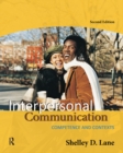Interpersonal Communication : Competence and Contexts - eBook