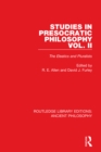 Studies in Presocratic Philosophy Volume 2 : The Eleatics and Pluralists - eBook