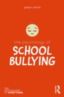 The Psychology of School Bullying - eBook