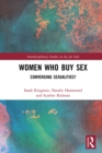 Women Who Buy Sex : Converging Sexualities? - eBook