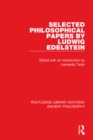 Selected Philosophical Papers by Ludwig Edelstein - eBook
