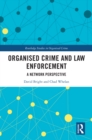Organised Crime and Law Enforcement : A Network Perspective - eBook